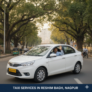 Taxi Services in Reshim bagh,Nagpur