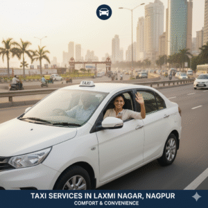 Taxi Services in Laxmi Nagar,Nagpur