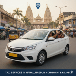 Taxi Services in Mahal,Nagpur