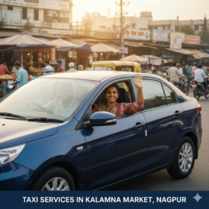 Taxi Services in Kalamna Market Area,Nagpur 