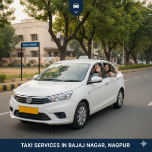 Taxi Services in Bajaj Nagar,Nagpur